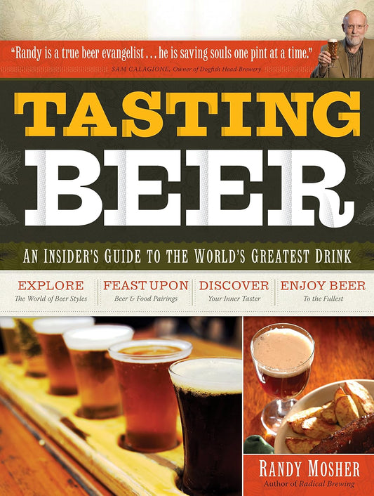 Tasting Beer by Randy Mosher